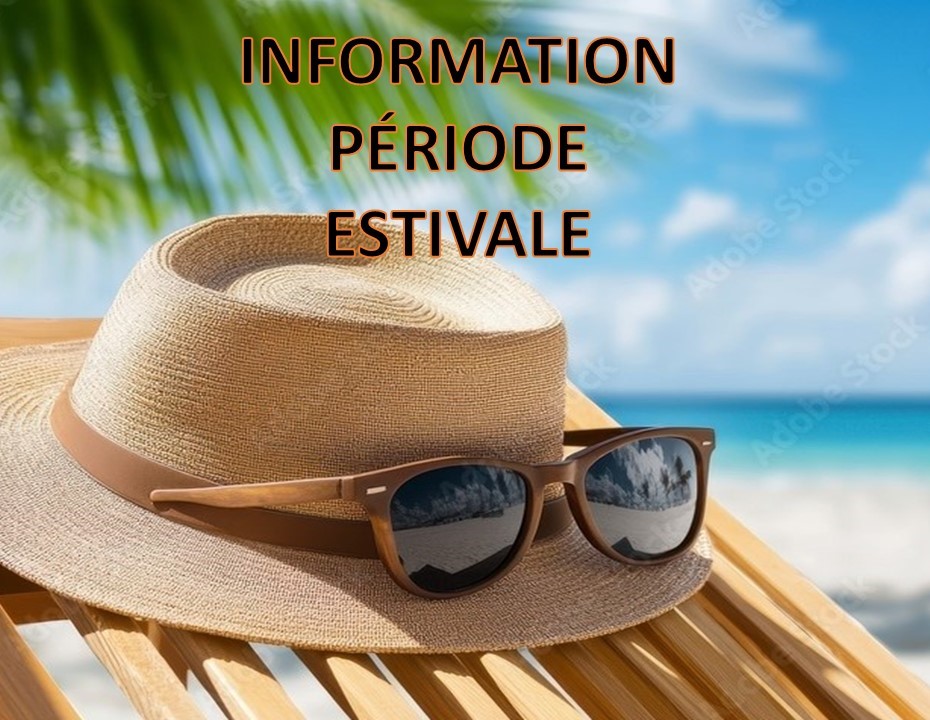 PERIODE ESTIVALE - 1